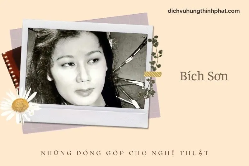 Những đóng góp cho nghệ thuật của Bích Sơn