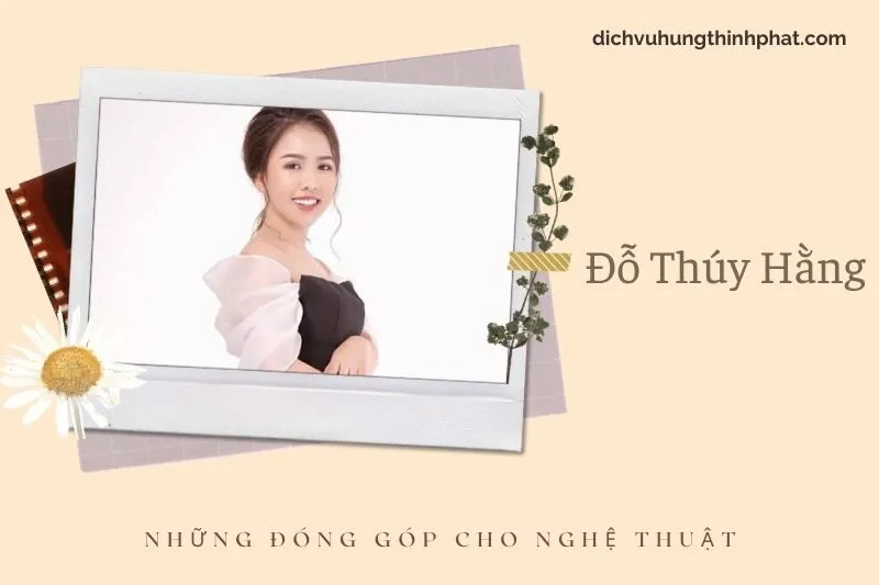 Những đóng góp cho nghệ thuật của Đỗ Thúy HằNg