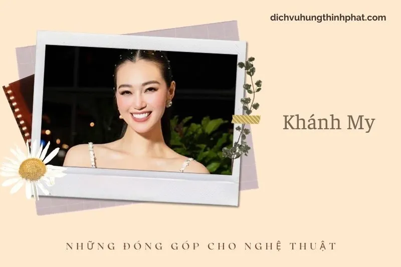 Những đóng góp cho nghệ thuật của Khánh My