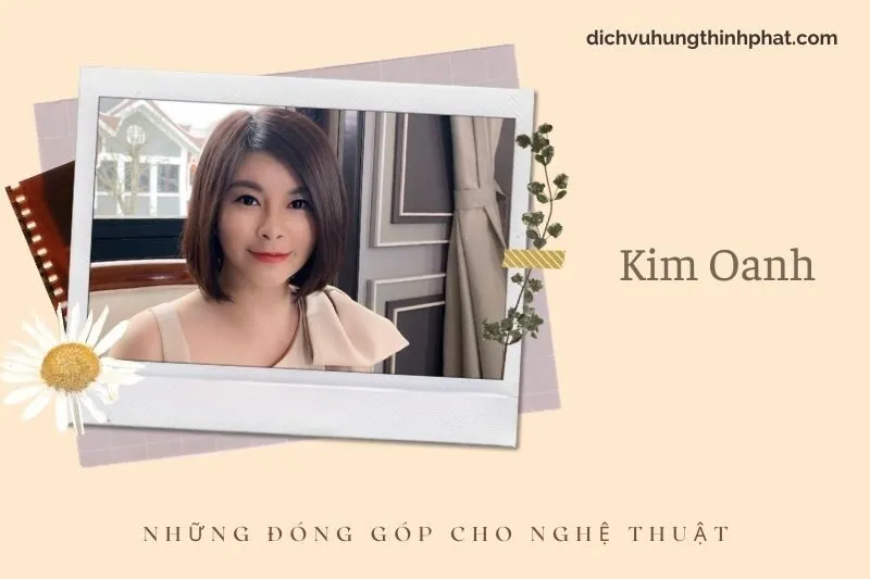 Những đóng góp cho nghệ thuật của Kim Oanh
