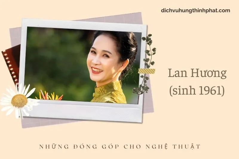 Những đóng góp cho nghệ thuật của Lan Hương