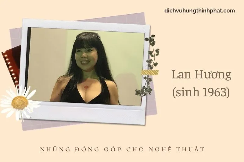 Những đóng góp cho nghệ thuật của Lan Hương