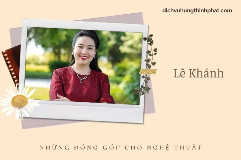 Những đóng góp cho nghệ thuật của Lê Khánh