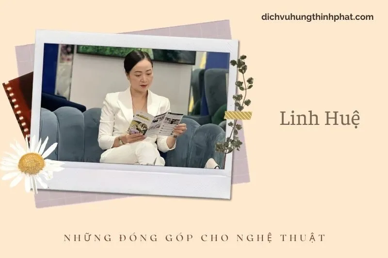 Những đóng góp cho nghệ thuật của Linh Huệ