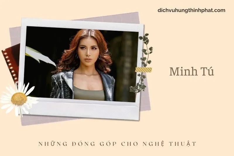 Những đóng góp cho nghệ thuật của Minh Tú (NgườI MẫU)