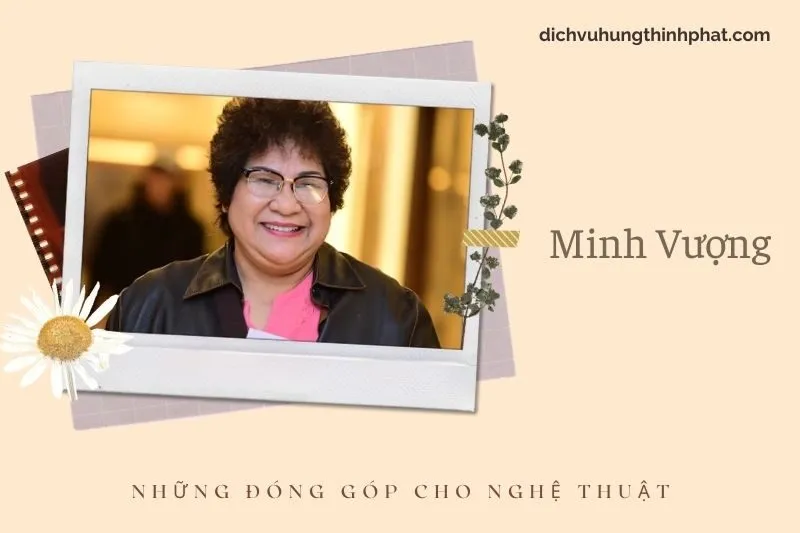 Những đóng góp cho nghệ thuật của Minh VượNg