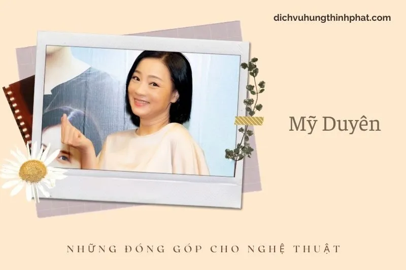 Những đóng góp cho nghệ thuật của Mỹ Duyên