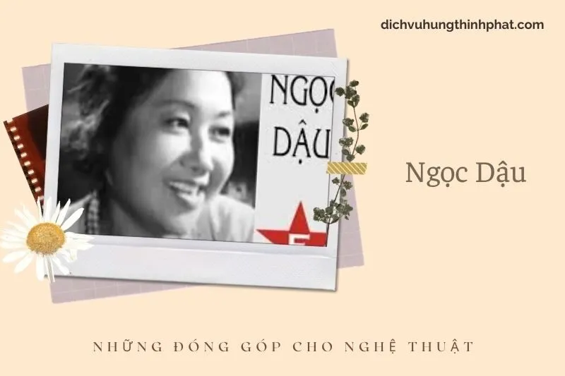 Những đóng góp cho nghệ thuật của NgọC DậU