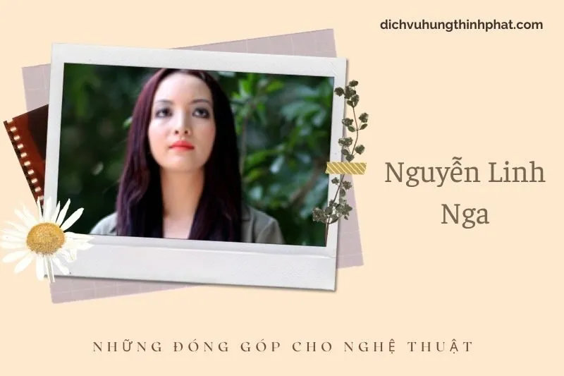 Những đóng góp cho nghệ thuật của NguyễN Linh Nga