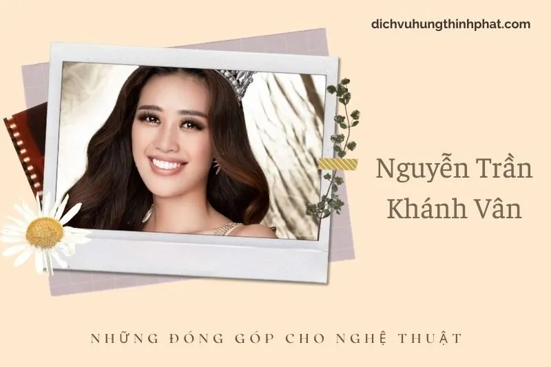 Những đóng góp cho nghệ thuật của NguyễN TrầN Khánh Vân