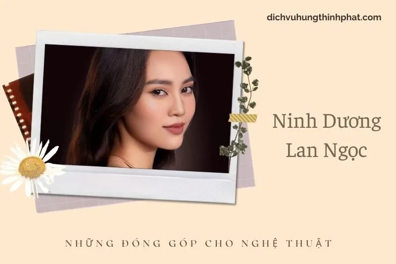 Những đóng góp cho nghệ thuật của Ninh Dương Lan NgọC