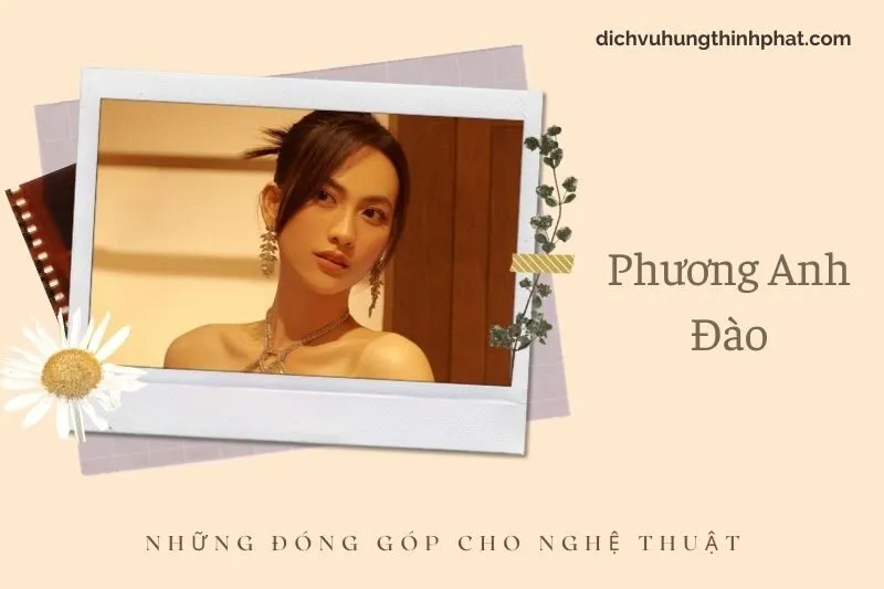 Những đóng góp cho nghệ thuật của Phương Anh Đào