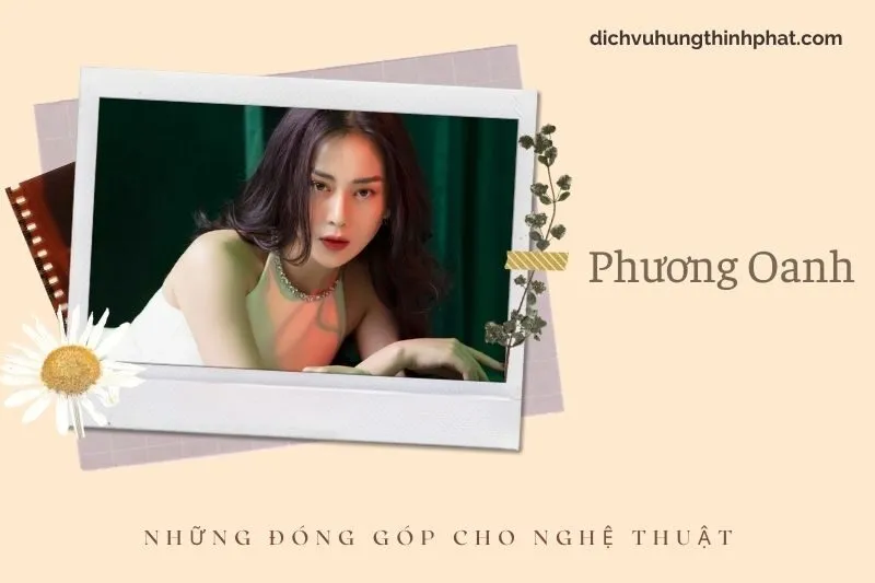 Những đóng góp cho nghệ thuật của Phương Oanh
