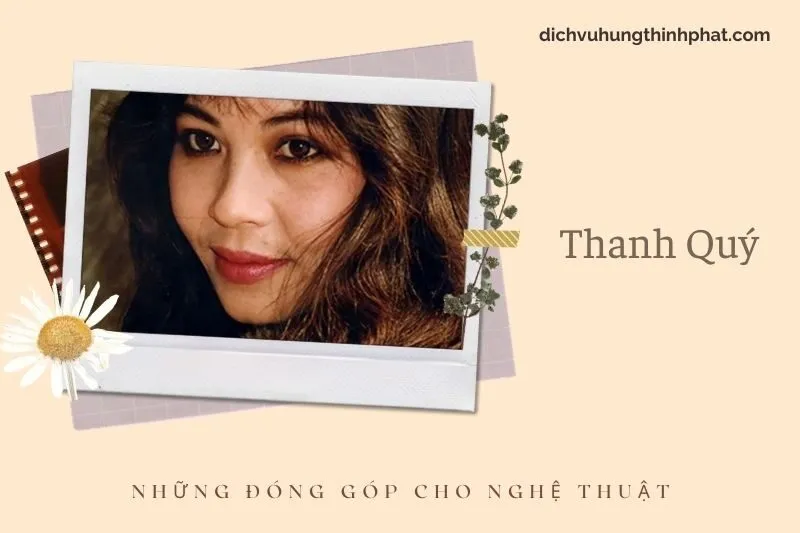 Những đóng góp cho nghệ thuật của Thanh Quý