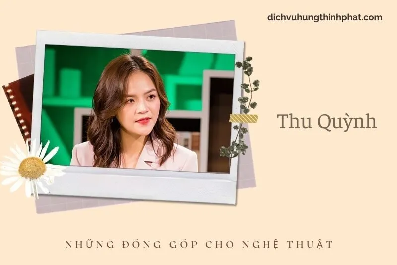 Những đóng góp cho nghệ thuật của Thu QuỳNh