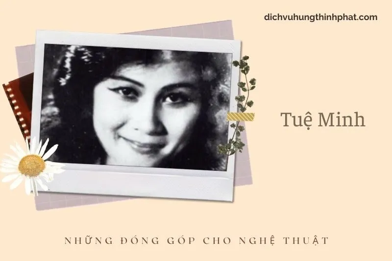 Những đóng góp cho nghệ thuật của Tuệ Minh
