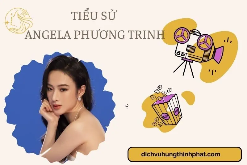 Tìm hiểu diễn viên Angela Phương Trinh cuộc đời và sự nghiệp điện ảnh 2025