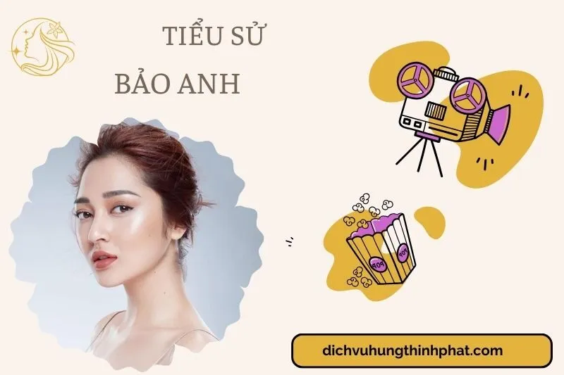 Tìm hiểu diễn viên Bảo Anh cuộc đời và sự nghiệp điện ảnh 2025