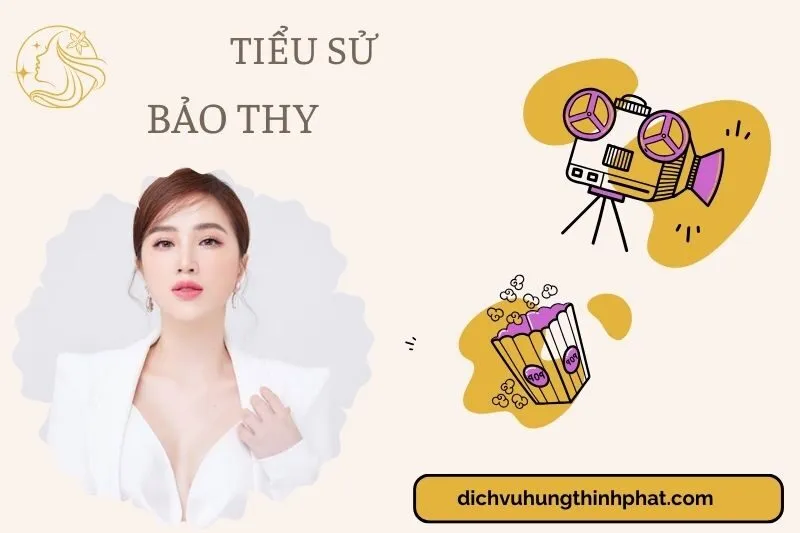 Tìm hiểu diễn viên Bảo Thy cuộc đời và sự nghiệp điện ảnh 2025