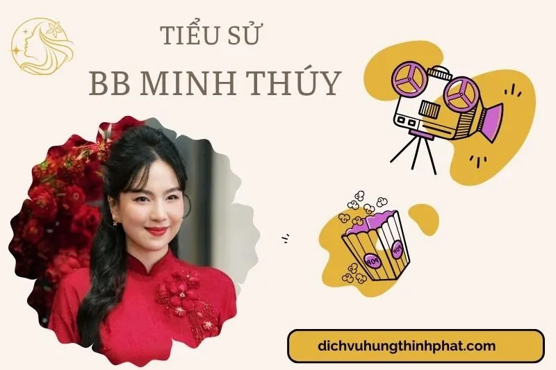 Tìm hiểu diễn viên BB Minh Thúy cuộc đời và sự nghiệp điện ảnh 2025