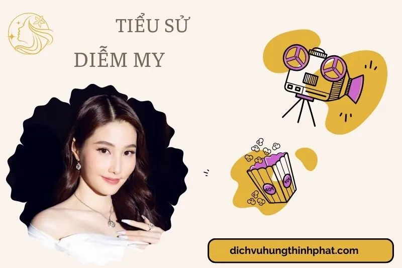 Tìm hiểu diễn viên Diễm My cuộc đời và sự nghiệp điện ảnh 2025