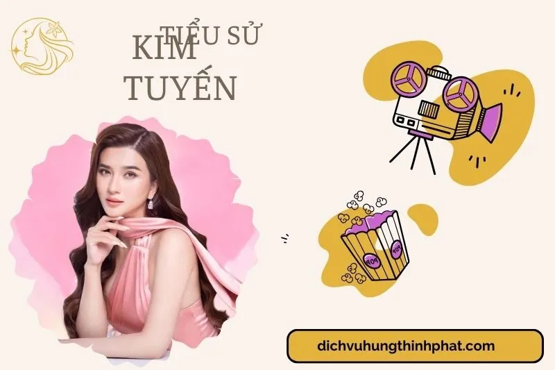 Tìm hiểu diễn viên Kim Tuyến cuộc đời và sự nghiệp điện ảnh 2025