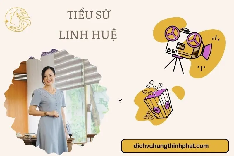 Tìm hiểu diễn viên Linh Huệ cuộc đời và sự nghiệp điện ảnh 2025