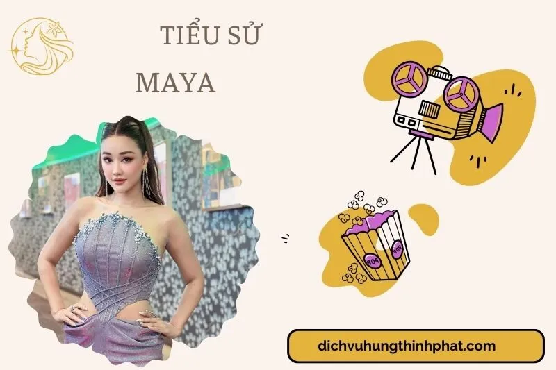 Tìm hiểu diễn viên Maya cuộc đời và sự nghiệp điện ảnh 2025