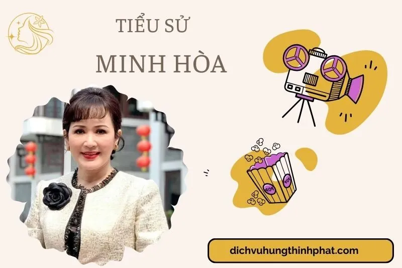 Tìm hiểu diễn viên Minh Hòa cuộc đời và sự nghiệp điện ảnh 2025