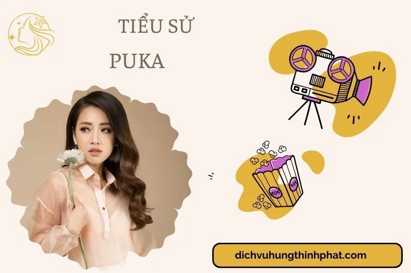 Tìm hiểu diễn viên Puka cuộc đời và sự nghiệp điện ảnh 2025