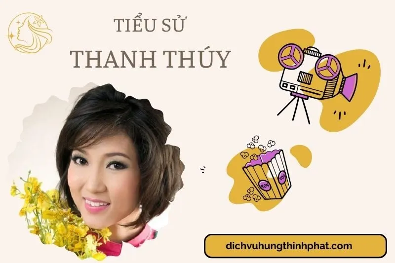 Tìm hiểu diễn viên Thanh Thúy (ca sĩ sinh 1977) cuộc đời và sự nghiệp điện ảnh 2025