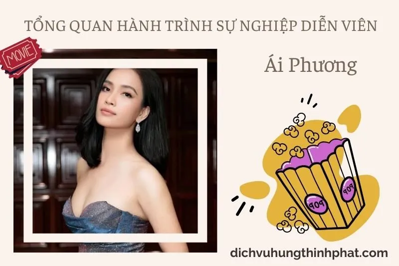 Tổng quan hành trình sự nghiệp diễn viên Ái Phương