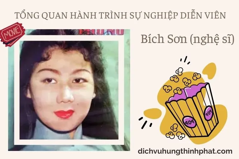 Tổng quan hành trình sự nghiệp diễn viên Bích Sơn