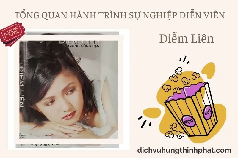 Tổng quan hành trình sự nghiệp diễn viên DiễM Liên