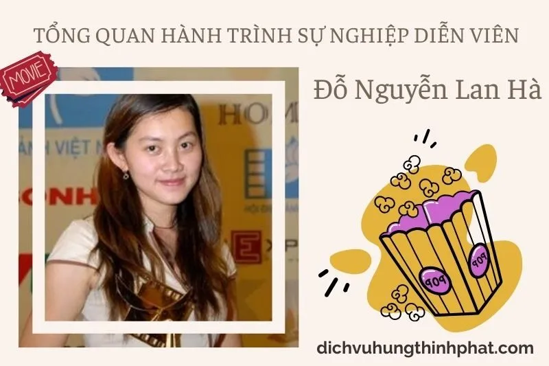Tổng quan hành trình sự nghiệp diễn viên Đỗ NguyễN Lan Hà