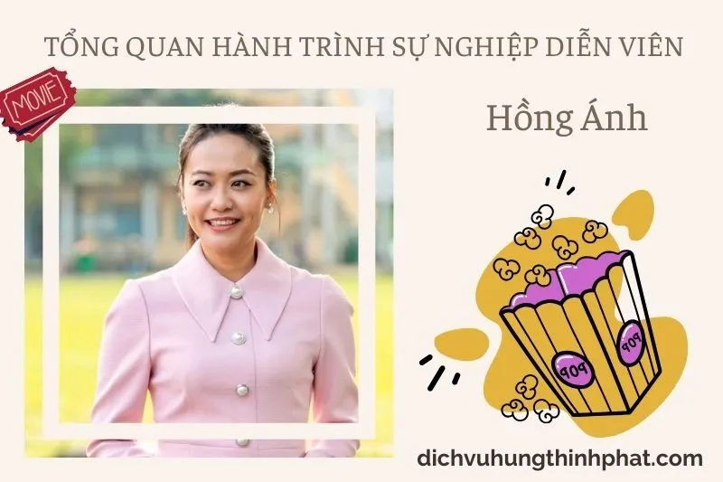 Tổng quan hành trình sự nghiệp diễn viên HồNg Ánh
