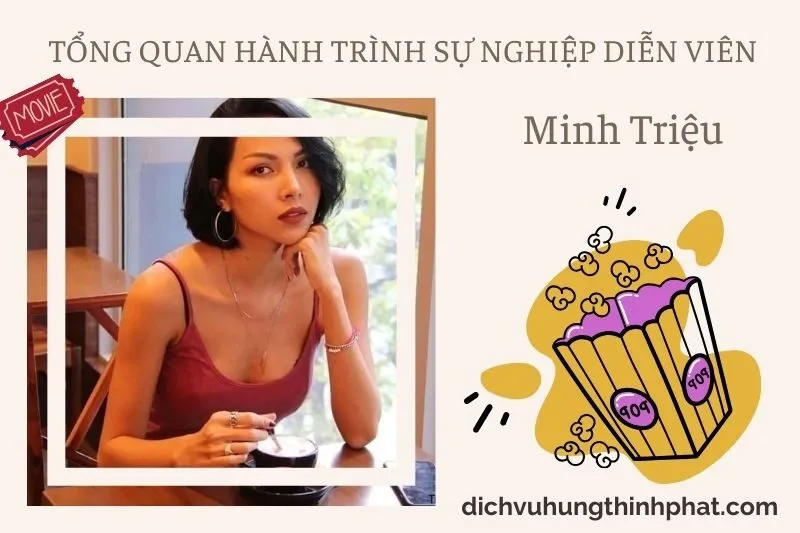 Tổng quan hành trình sự nghiệp diễn viên Minh TriệU