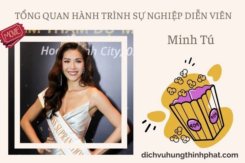 Tổng quan hành trình sự nghiệp diễn viên Minh Tú (NgườI MẫU)
