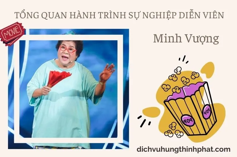 Tổng quan hành trình sự nghiệp diễn viên Minh VượNg