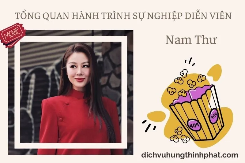 Tổng quan hành trình sự nghiệp diễn viên Nam Thư