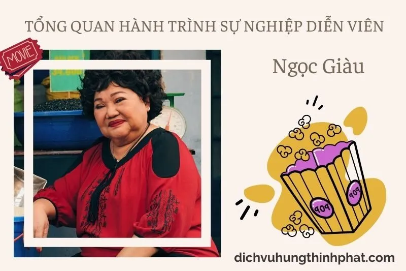 Tổng quan hành trình sự nghiệp diễn viên NgọC Giàu