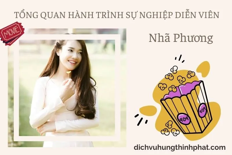 Tổng quan hành trình sự nghiệp diễn viên Nhã Phương