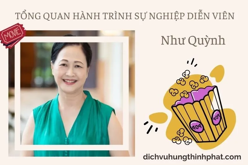Tổng quan hành trình sự nghiệp diễn viên Như QuỳNh