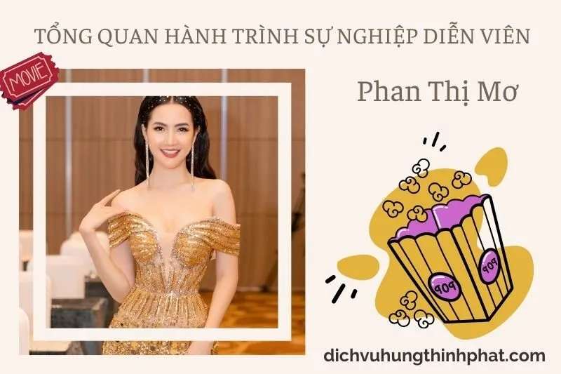 Tổng quan hành trình sự nghiệp diễn viên Phan Thị Mơ