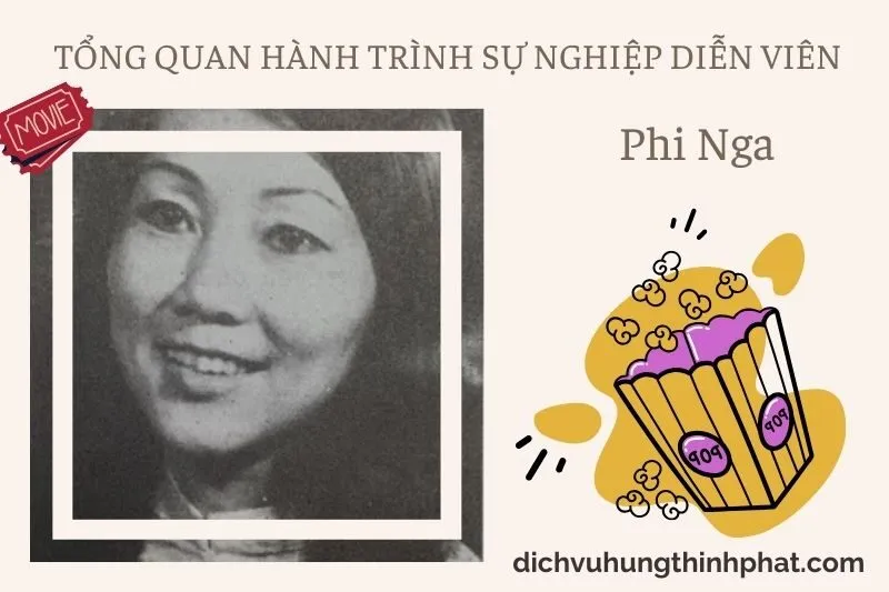 Tổng quan hành trình sự nghiệp diễn viên Phi Nga