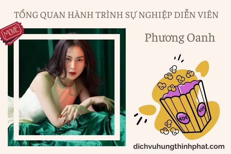 Tổng quan hành trình sự nghiệp diễn viên Phương Oanh