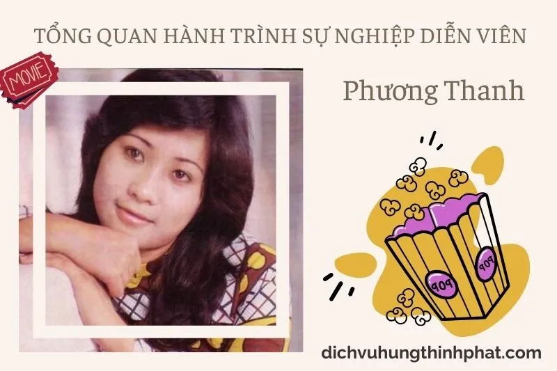 Tổng quan hành trình sự nghiệp diễn viên Phương Thanh
