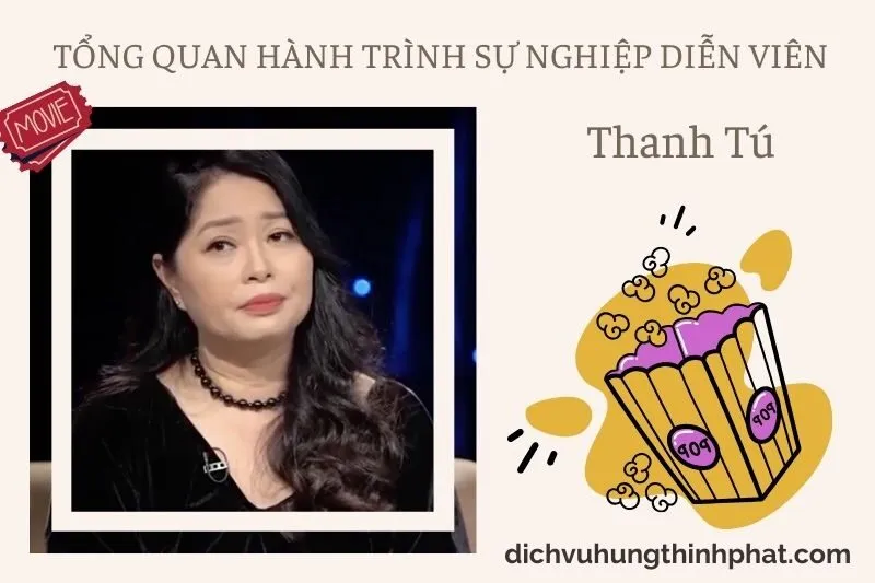 Tổng quan hành trình sự nghiệp diễn viên Thanh Tú