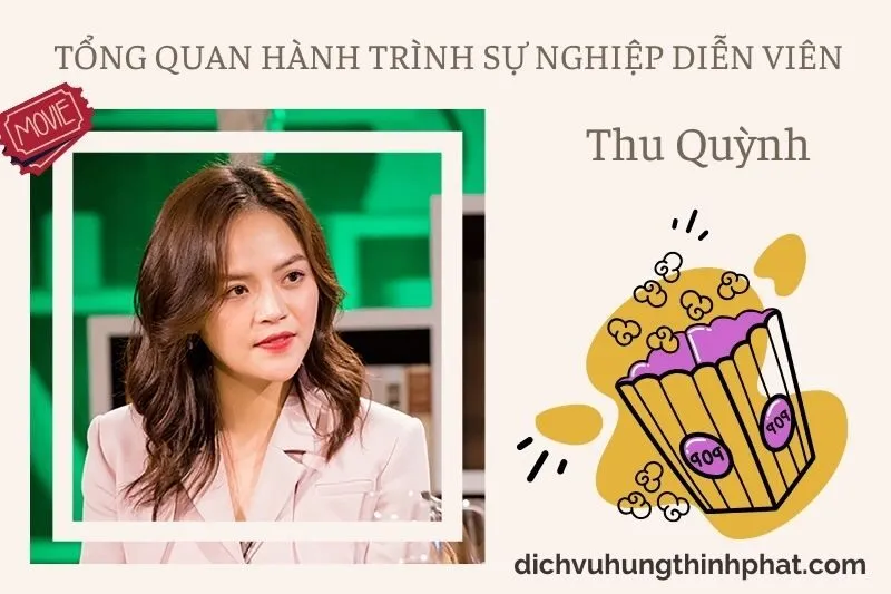 Tổng quan hành trình sự nghiệp diễn viên Thu QuỳNh
