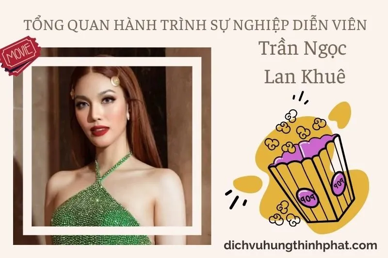 tong-quan-hanh-trinh-su-nghiep-dien-vien-tran-ngoc-lan-khue